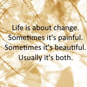 A Quote on how to Change Life