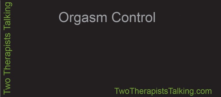 Orgasm Control Header on a Black Background