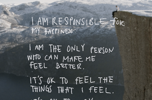 I am Responsible for My Happiness Quote