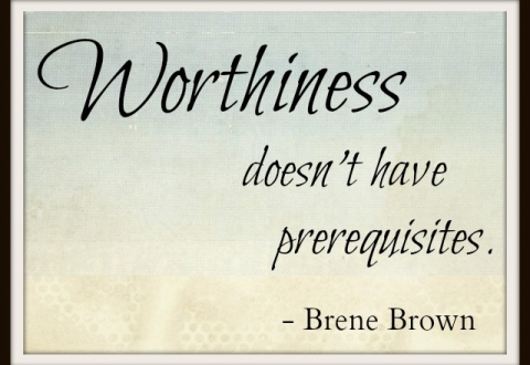 Worthiness Quote on a Template