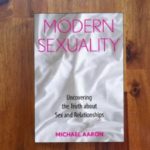 A book about modern sexuality by Michael Aaron